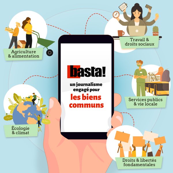 Basta!, un journalisme engagé pour les biens communs