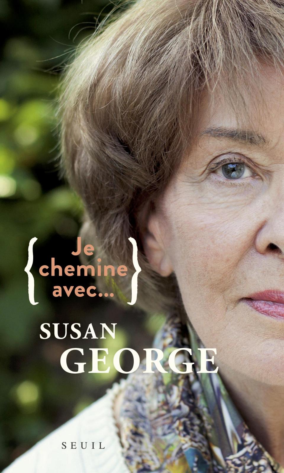 couverture du livre "Je chemine avec Susan George"
