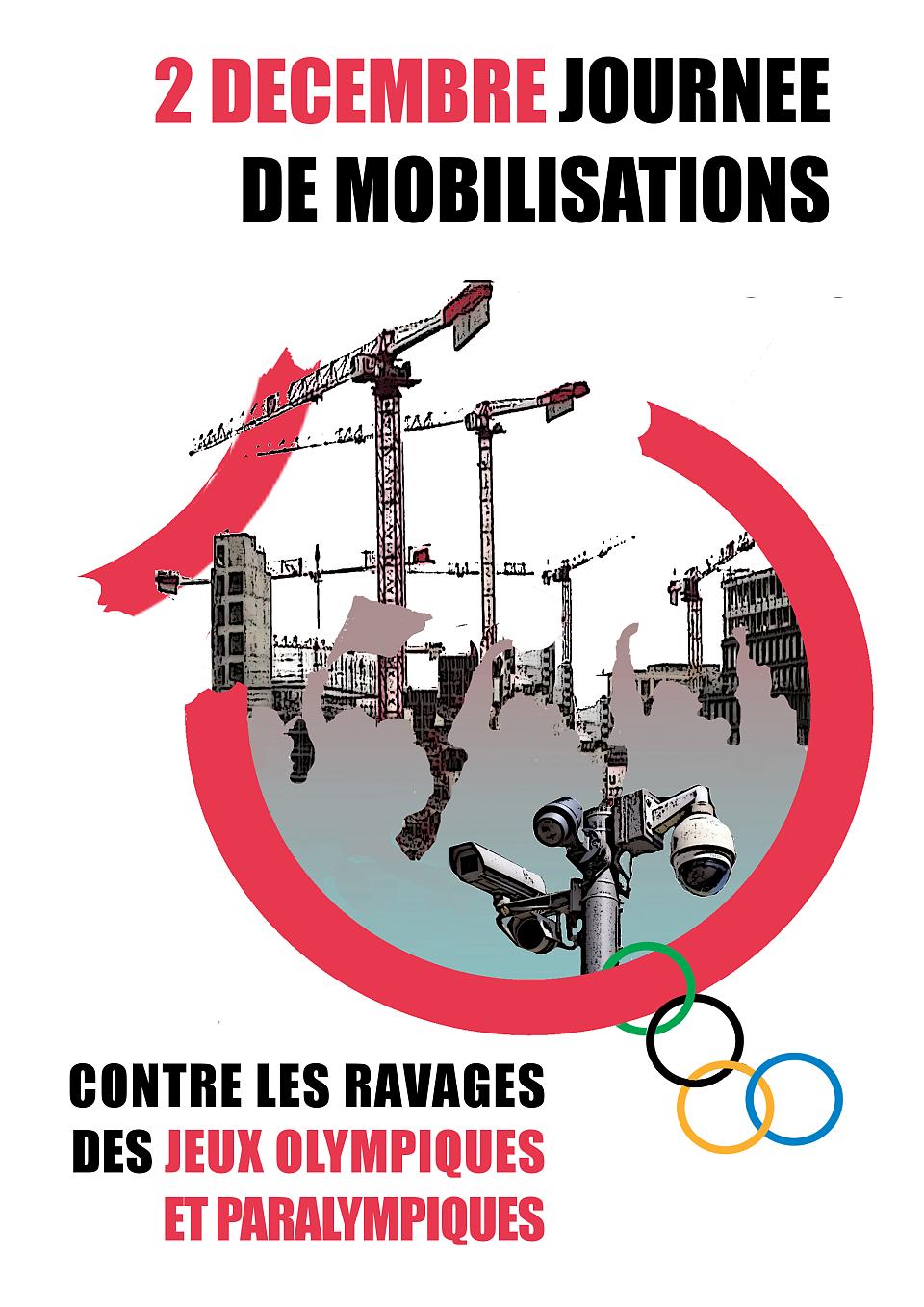 Des grues de chantier et des caméras de vidéosurveillance figurent sur cette affiche appelant à une journée de mobilisation le 2 décembre contre les ravages des Jeux olympiques et paralympiques