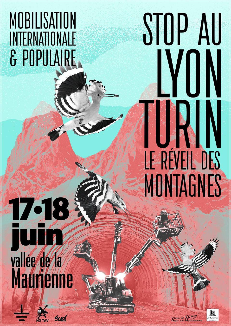 Affiche rassemblent du 17 et 18 juin Lyon-Turin des Soulèvements de la terre
