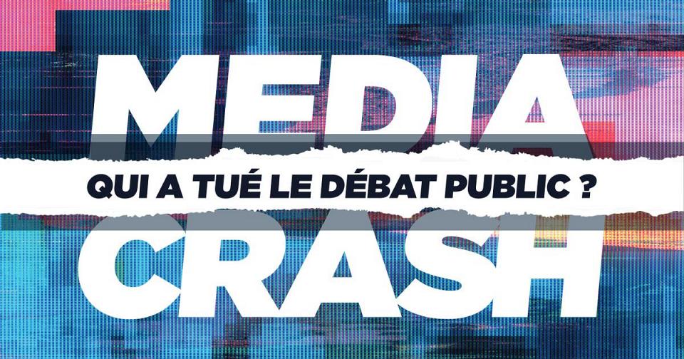 Media Crash : « Tuer l'information, mode d'emploi » - Basta!