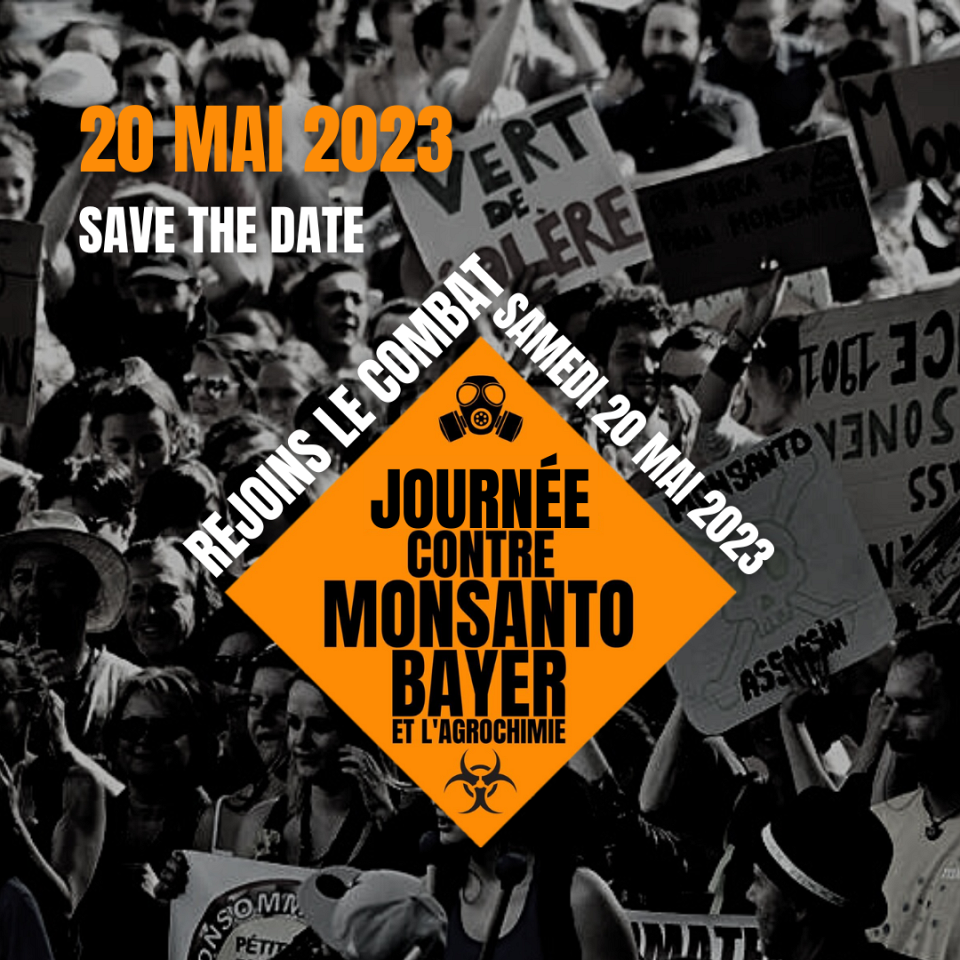 Journée contre Monanto Bayer. L'affiche de la mobilisation du 20 mai 2023.