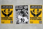 Des affiches avec écrit dessus 7 JOURS SANS SALAIRE EN CAS D ARRET MALADIE, BLOQUONS TOUT LE 10 SEPTEMBRE sont collées sur un mur. 